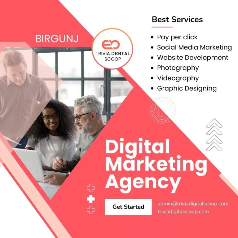 Choose the Best Digital Marketing Agency in Birgunj – Trivia Digital Scoop